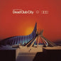 Dead Club City [LP]