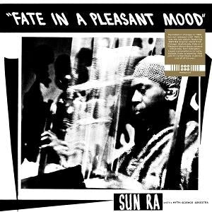 Fate In A Pleasant Mood [LP]