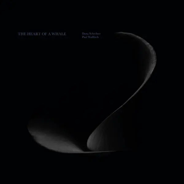 The Heart Of A Whale [LP]