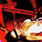 Red Carpet Massacre [Clear Ruby Vinyl 2LP]