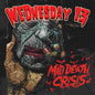 Mid Death Crisis [LP]