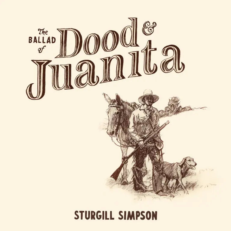 The Ballad Of Dood & Juanita [Vinyl]