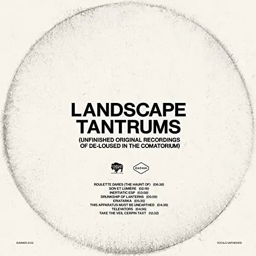 Landscape Tantrums - Unfinished Original Recordings Of De-Loused In The Comatorium [Vinyl]