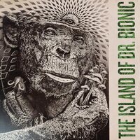 The Island Of Doctor Bionic [LP 'Ganja Smoke' Vinyl]